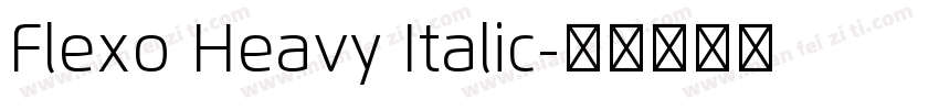 Flexo Heavy Italic字体转换